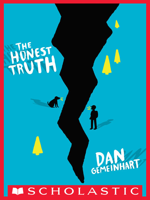 Title details for The Honest Truth by Dan Gemeinhart - Wait list